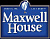 Maxwell House